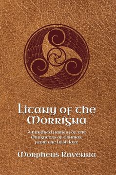 portada Litany of the Morrígna: A hundred names for the Daughters of Ernmas, from the Irish lore (en Inglés)