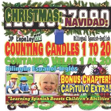 portada Christmas: Counting Candles 1 to 20. Bilingual Spanish-English.Bonus Chapter!: Navidad: Contando Velas 1 al 20. Bilingüe Español- (en Inglés)