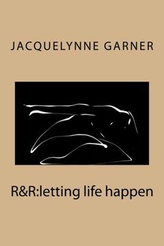 portada R&R: letting life happen