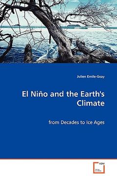 portada el nio and the earth's climate - from decades to ice ages (en Inglés)