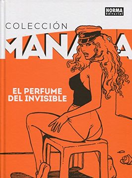 portada Coleccion Manara 4. El Perfume del Invisible (in Spanish)