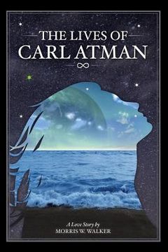 portada The Lives of Carl Atman (in English)