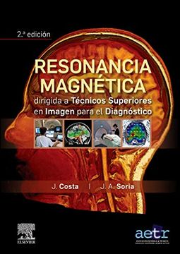 portada Resonancia Magnética Dirigida a Técnicos Superiores en Imagen Para el Diagnóstico