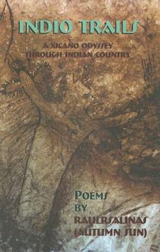 portada indio trails: a xicano odyssey through indian country (en Inglés)