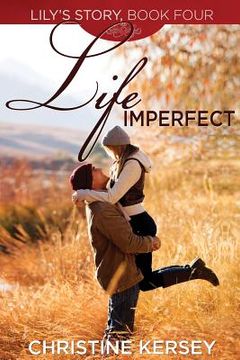 portada Life Imperfect: (Lily's Story, Book 4) (en Inglés)