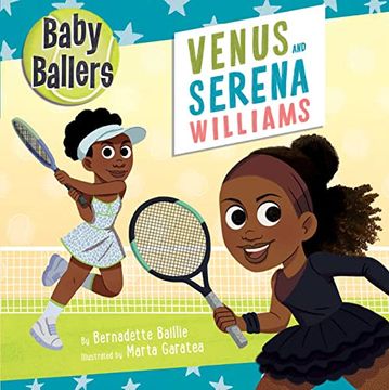 portada Baby Ballers: Venus and Serena Williams (en Inglés)