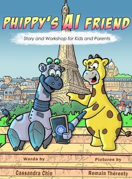 portada Phippy's AI Friend: Story and Workshop for Kids and Parents (en Inglés)