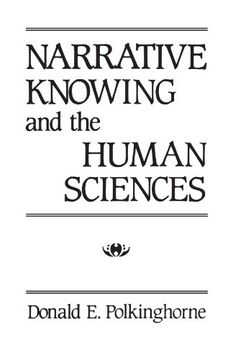 portada Narrative Knowing and the Human Sciences (Suny Series in the Philosophy of the Social Sciences) (in English)