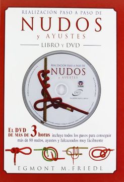 Realización paso a paso de nudos y ayustes