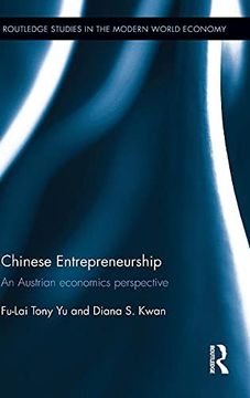 portada Chinese Entrepreneurship: An Austrian Economics Perspective (Routledge Studies in the Modern World Economy) (in English)