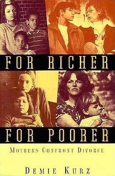 portada for richer, for poorer: mothers confront divorce (in English)
