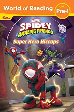 portada Spidey & his Amazing Friends Super Hero Hiccups (World of Reading) (en Inglés)