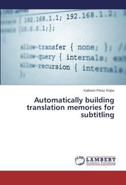 portada Automatically building translation memories for subtitling