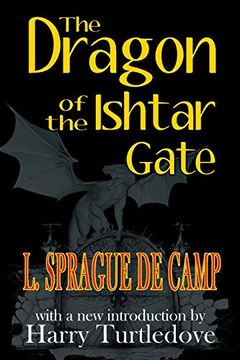 portada The Dragon of the Ishtar Gate (en Inglés)