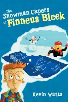 portada The Snowman Capers of Finneus Bleek (en Inglés)