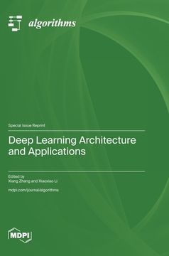 portada Deep Learning Architecture and Applications (en Inglés)