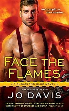 portada Face the Flames (Sugarland Blue Novel) (en Inglés)