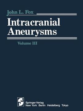 portada intracranial aneurysms: volume iii (in English)