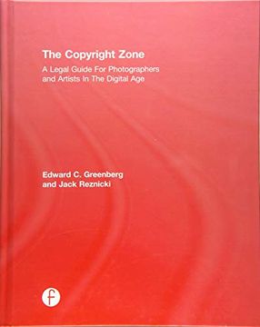portada The Copyright Zone: A Legal Guide for Photographers and Artists in the Digital Age