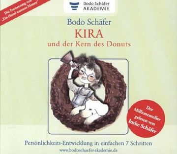 portada Kira und der Kern des Donuts: Hörbuch (in German)