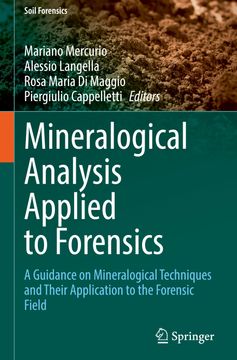 portada Mineralogical Analysis Applied to Forensics: A Guidance on Mineralogical Techniques and Their Application to the Forensic Field (in English)