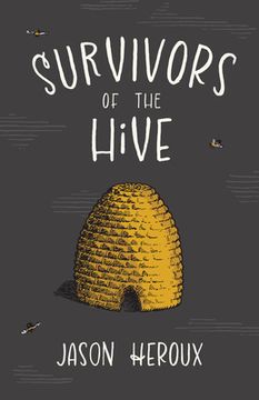 portada Survivors of the Hive (en Inglés)