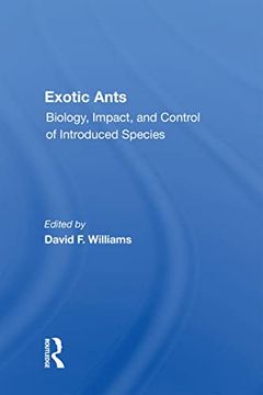 portada Exotic Ants: Biology, Impact, and Control of Introduced Species (en Inglés)