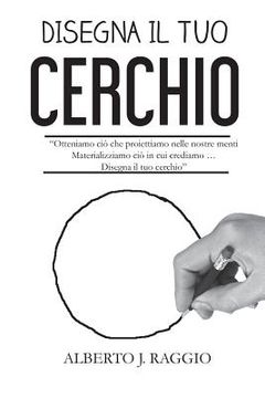 portada Disegna il tuo Cerchio (en Italiano)