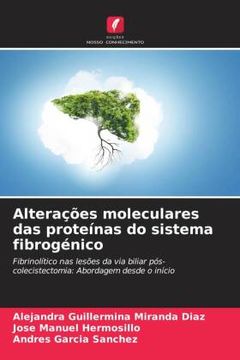portada Alterações Moleculares das Proteínas do Sistema Fibrogénico