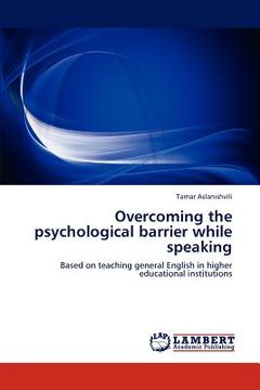 portada overcoming the psychological barrier while speaking