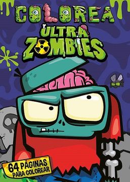 portada Ultra Zombies: Colorea ( Tapa Violeta )