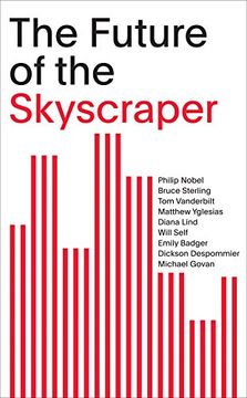 portada The Future of the Skyscraper (SOM Thinkers)