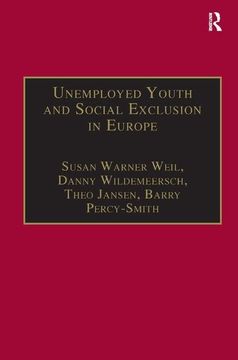 portada Unemployed Youth and Social Exclusion in Europe: Learning for Inclusion? (en Inglés)