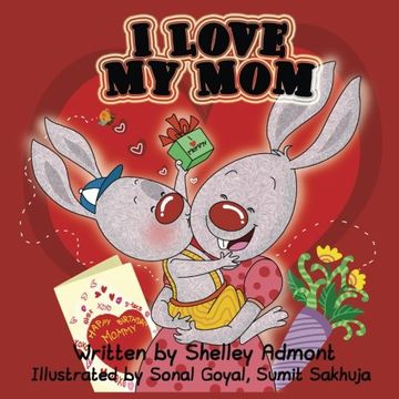 portada I Love My Mom: Volume 6 (I Love to...bedtime stories children's book collection)