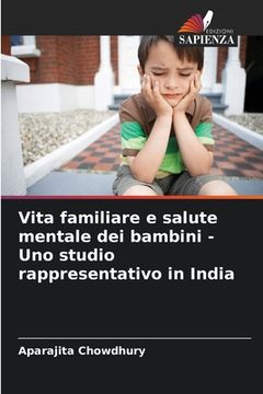 portada Vita familiare e salute mentale dei bambini - Uno studio rappresentativo in India (in Italian)