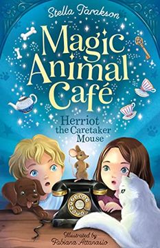 portada Magic Animal Cafe: Herriot the Caretaker Mouse (Us) (Magic Animal Cafe (us Edition)) (en Inglés)