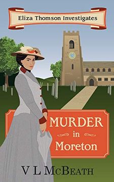 portada Murder in Moreton: Eliza Thomson Investigates (Book 2) (en Inglés)