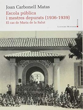 portada Escola Pública i Mestres Depurats (1936-1939): El cas de Maria de la Salut: 62 (Panorama de les Illes Balears) (in Catalá)
