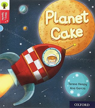portada Oxford Reading Tree Story Sparks: Oxford Level 4: Planet Cake 