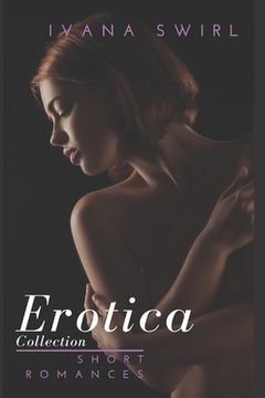 portada Erotica Short Romances: Collection: Stories of Forbidden Encounters