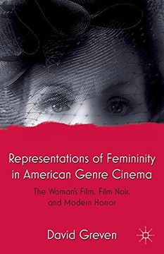 portada Representations of Femininity in American Genre Cinema: The Woman's Film, Film Noir, and Modern Horror