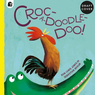 portada Croc-A-Doodle-Doo! (en Inglés)