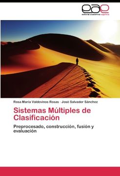 portada Sistemas Múltiples de Clasificación: Preprocesado, construcción, fusión y evaluación