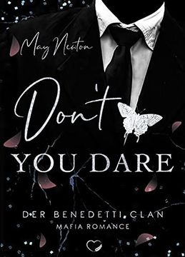 portada Don't you Dare: Mafia Romance (Der Benedetti Clan - Band 2) (en Alemán)