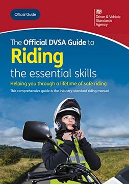 portada The Official Dvsa Guide to Riding: The Essential Skills (en Inglés)
