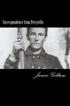 portada Correspondence from Perryville: Pluck to the Backbone