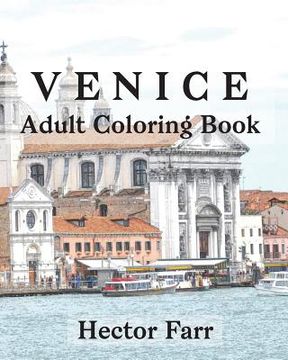 portada Venice: Adult Coloring Book: Itary Sketches Coloring Book (en Inglés)