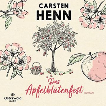 portada Das Apfelblütenfest: 2 cds (en Alemán)