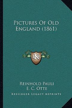 portada pictures of old england (1861) (en Inglés)
