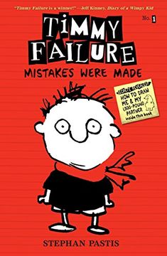 portada Timmy Failure: Mistakes Were Made (in English)